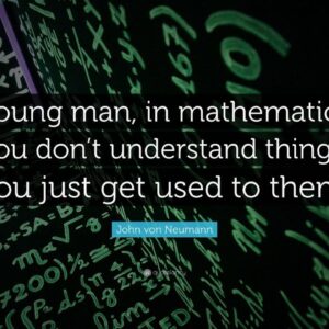 TOP 20 John von Neumann Quotes