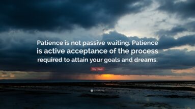 TOP 50 Patience Quotes