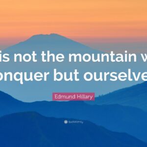 TOP 20 Edmund Hillary Quotes