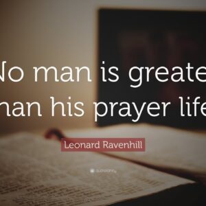 TOP 20 Leonard Ravenhill Quotes