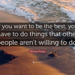 TOP 20 Michael Phelps Quotes