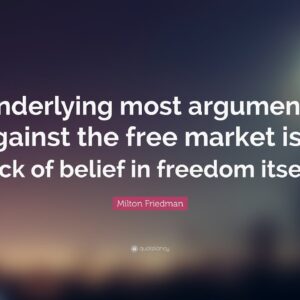 TOP 20 Milton Friedman Quotes