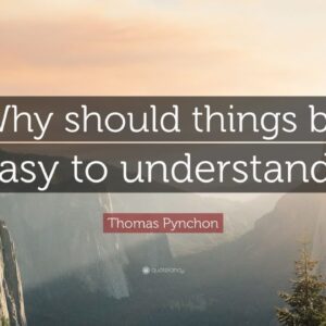 TOP 20 Thomas Pynchon Quotes