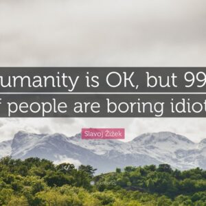 TOP 20 Slavoj Žižek Quotes